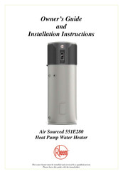 Rheem Air Sourced 551E280 Owner's Manual And Installation Instructions