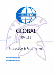 Global EM 111 Instruction & Parts Manual