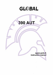 Global 390 AUT Spare Parts & Instruction Manual