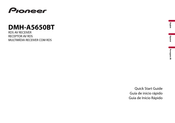 Pioneer DMH-A5650BT Quick Start Manual