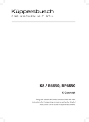 Kuppersbusch K8/B6850 Instructions Manual