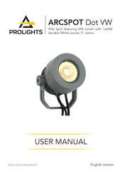 ProLights ARCSPOT Dot VW User Manual