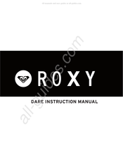 Roxy Dare Instruction Manual