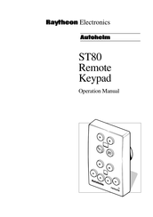 Raytheon Electronics Autohelm ST80 Operation Manual