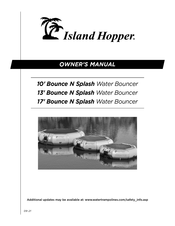 ISLAND HOPPER 13' Bounce N Splash Owner's Manual