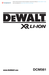 DeWalt XR LI-ION DCM561P1-QW Instructions Manual
