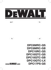 DeWalt DPC10QTC-QS Instruction Manual