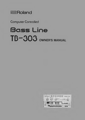 Roland Bass Line TB-003 Owner's Manual