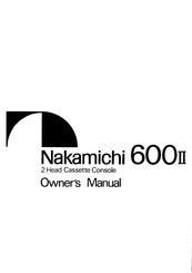 Nakamichi 600II Owner's Manual