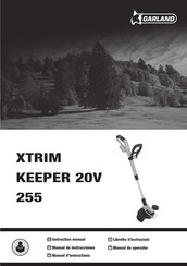 Garland XTRIM KEEPER 20V 255 Instruction Manual