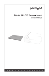 Permobil ROHO AirLITE Convex Insert Operation Manual