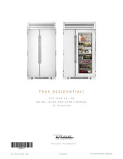 TRUE RESIDENTIAL THE TRUE 48 Install Manual And User Manual
