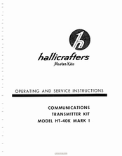 Hallicrafters HT-40K MARK I Operating And Service Instructions