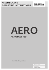 Siegenia AEROMAT 100 Assembly And Operating Instructions Manual