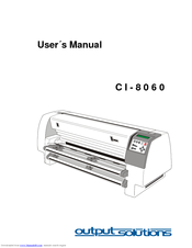 Output Solutions CI-8060 User Manual