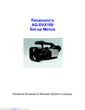 Panasonic AGDVX100 - DV CAMCORDER Setup