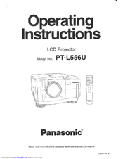 Panasonic PTL556U - LCD PROJECTOR Operating Instructions Manual