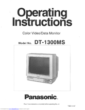 Panasonic DT1300MS - DISPLAY MONITOR Operating Instructions Manual