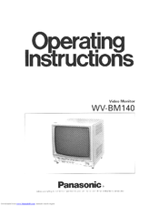 Panasonic WVBM140 - B/W MONITOR Operating Instructions Manual