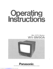 Panasonic WVBM90A - B&W MONITOR Operating Instructions Manual