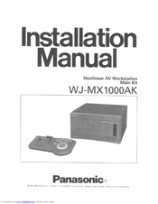 Panasonic WJ-MX1000AK Installation Manual