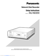 Panasonic WJND200 - NETWORK DISK RECORDER Setup Instructions
