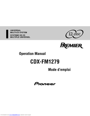 Pioneer Premier CDX-FM1279 Operation Manual