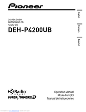 Pioneer Super Tuner IIID DEH-P4200UB Operation Manual