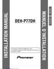 Pioneer DEH-P77DH - Radio / CD Player Installation Manual