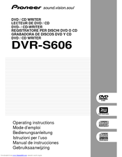 Pioneer DVR-S606 Operating Instructions Manual