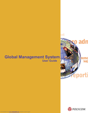Polycom GlobalManagementSystem User Manual