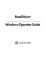 Polycom ReadiVoice Operator's Manual