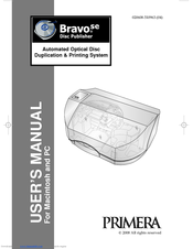 Primera Bravo SE User Manual