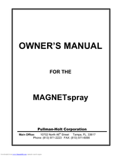 Pullman Holt MAGNETspray Owner's Manual