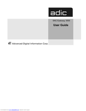 ADIC SNC 3000 User Manual