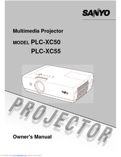 Sanyo PLC-XC55 - 3100 Lumens Owner's Manual