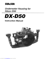 Sea and Sea DX-D50 Instruction Manual