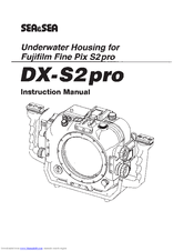 Sea and Sea DX-S2 Pro User Manual