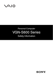 Sony VAIO VGN-S600 Series Safety Information Manual