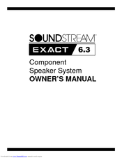 Soundstream Exact Exact 6.3 Owner's Manual