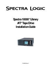 Spectra Logic Spectra 10000 Installation Manual
