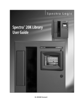 Spectra Logic Spectra 20K User Manual