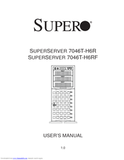 Supero SUPERSERVER 7046T-H6RF User Manual