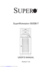 Supero SuperWorkstation 5035B-T User Manual