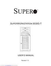 Supero SuperWorkstation 5035G-T User Manual