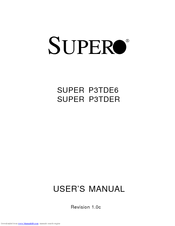 Supero SUPER P3TDE6 User Manual