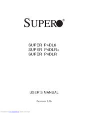 Supero SUPER P4DL6 User Manual