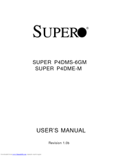 Supero SUPER P4DMS-6GM User Manual