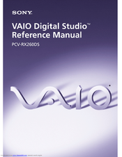 Sony PCV-RX260DS - Vaio Digital Studio Desktop Computer Reference Manual