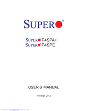 Supermicro P4SPE User Manual
